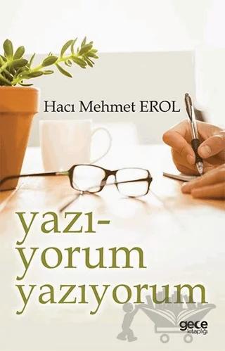 Yazı-Yorum Yazıyorum