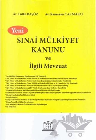 Sınai Mülkiyet Kanunu ve İlgili Mevzuat