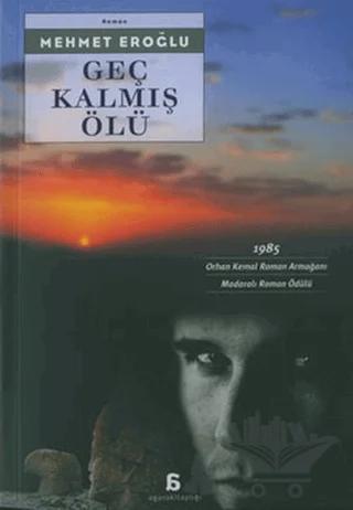Geç Kalmış Ölü