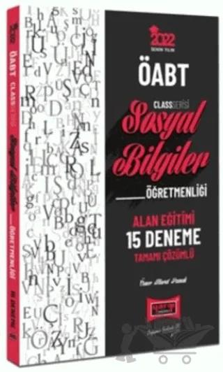 2022 ÖABT Class Sosyal Bilgiler Öğretmenliği Alan Eğitimi 15 Deneme Sınavı