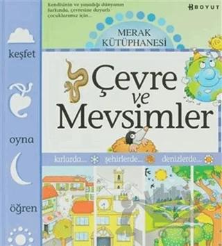 Merak Kütüphanesi - Çevre ve Mevsimler