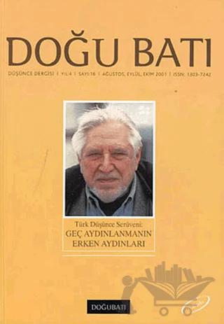 Doğu Batı Düşünce Dergisi Yıl: 4 Sayı: 16 - Türk Düşünce Serüveni: Geç Aydınlanmanın Erken Aydınları – Doğu Batı Dergileri kitap kapağı