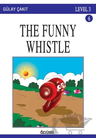 The Funny Whistle Level 3
