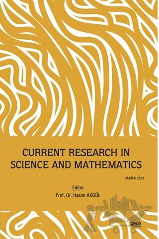 Current Research in Science and Mathematics – Hasan Akgül – Gece Kitaplığı kitap kapağı