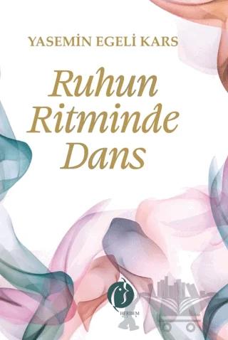 Ruhun Ritminde Dans