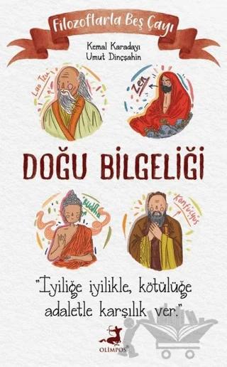 Filozoflarla Beş Çayı: Doğu Bilgeliği
