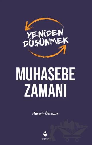 Yeniden Düşünmek Muhasebe Zamanı