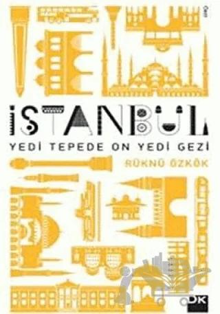 İstanbul Yedi Tepede On Yedi Gezi