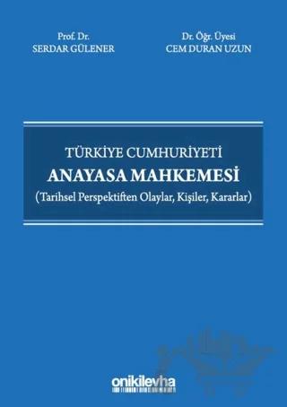 Türkiye Cumhuriyeti Anayasa Mahkemesi