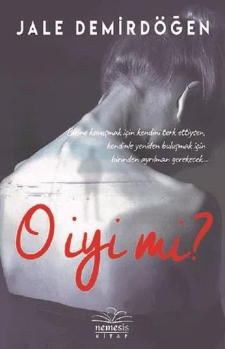 O İyi Mi?