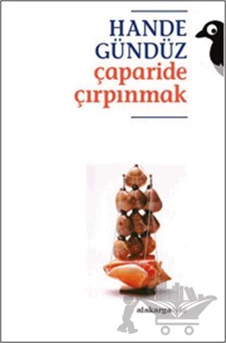 Çaparide Çırpınmak