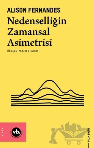 Nedenselliğin Zamansal Asimetrisi