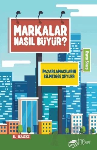 Markalar Nasıl Büyür?