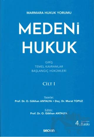 Medeni Hukuk Cilt: 1