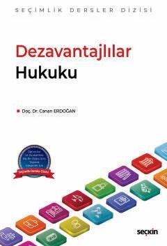 Dezavantajlılar Hukuku – Seçimlik Dersler Dizisi –