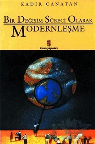 Bir Değişim Süreci Olarak Modernleşme