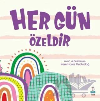 Her Gün Özeldir