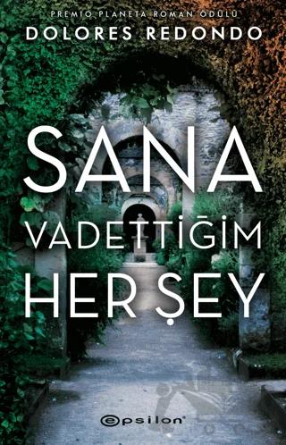 Sana Vadettiğim Her Şey