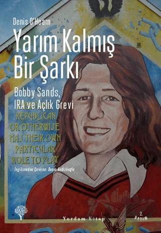 Yarım Kalmış Bir Şarkı