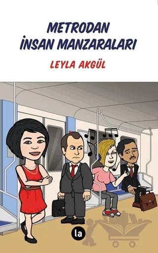 Metrodan İnsan Manzaraları