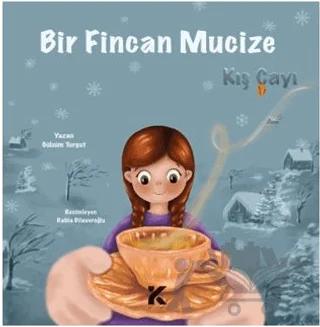 Bir Fincan Mucize Kış Çayı
