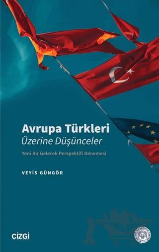 Avrupa Türkleri Üzerine Düşünceler