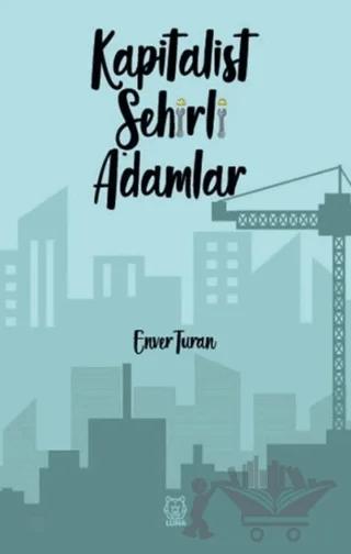 Kapitalist Şehirli Adamlar