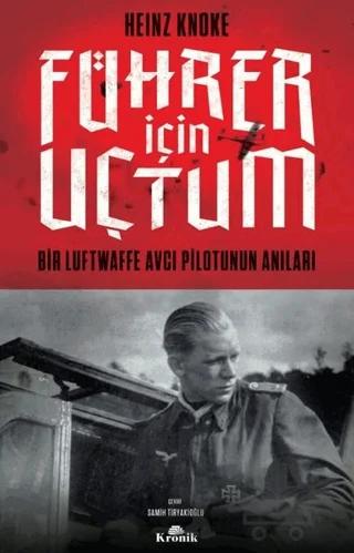 Führer İçin Uçtum