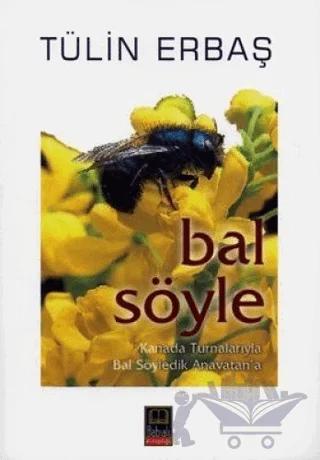 Bal Söyle