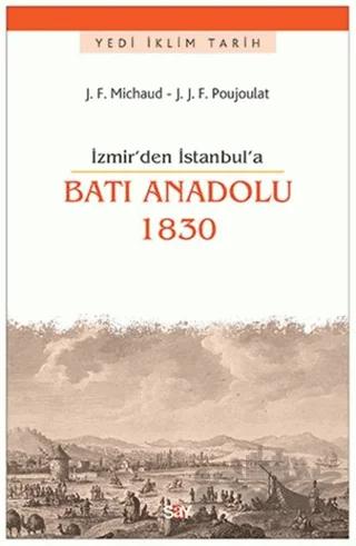 İzmir'den İstanbul'a Batı Anadolu 1830