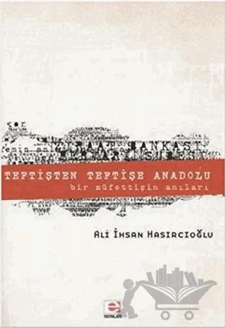 Teftişten Teftişe Anadolu
