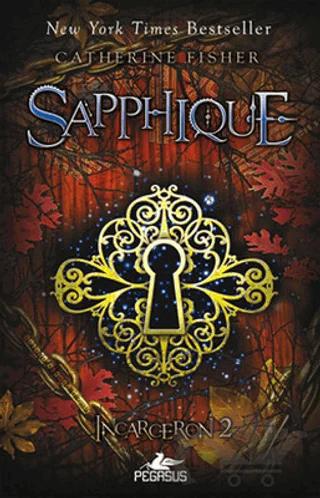 Sapphique - Incarceron 2