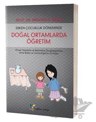 Erken Çocukluk Döneminde Doğal Ortamlarda Öğretim