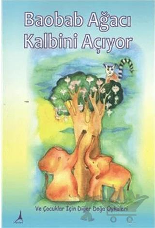 Baobab Ağacı Kalbini Açıyor – Kolektif – Alter Yayıncılık kitap kapağı