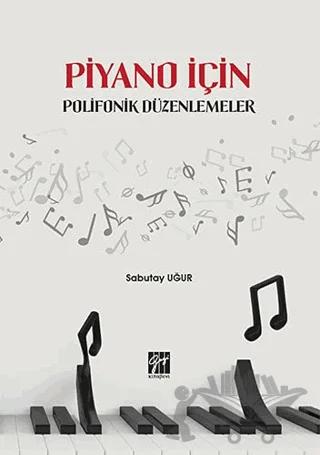 Piyano İçin Polifonik Düzenlemeler