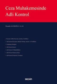 Ceza Muhakemesinde Adli Kontrol