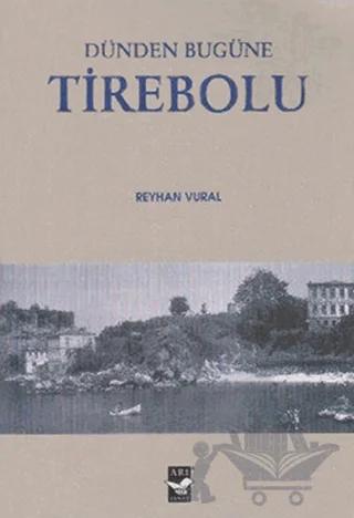 Dünden Bugüne Tirebolu