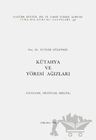 Kütahya ve Yöresi Ağızları