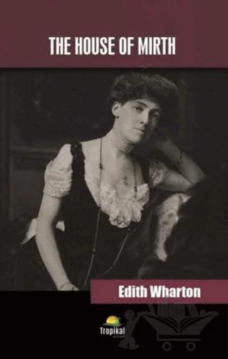 The House Of Mirth