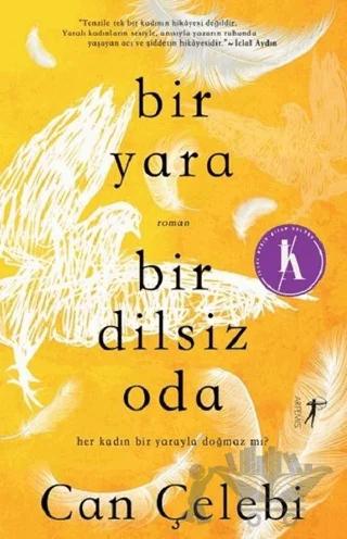 Bir Yara Bir Dilsiz Oda