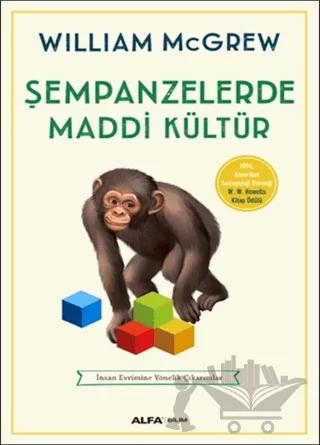 Şempanzelerde Maddi Kültür