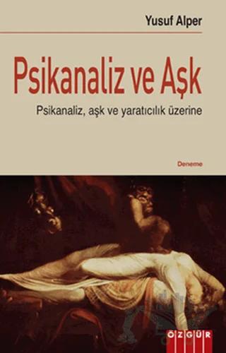 Psikanaliz ve Aşk