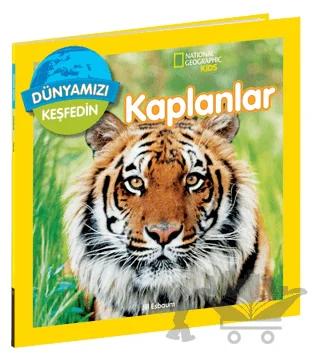 National Geographic Kids Dünyamızı Keşfedin - Kaplanlar