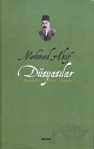 Mehmed Akif Düzyazılar – Kolektif – Beyan Yayınları kitap kapağı