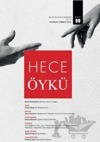 Hece İki Aylık Öykü Dergisi Sayı: 99 Haziran - Temmuz 2020