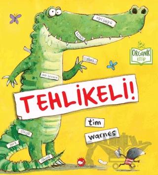 Tehlikeli (Organik Kitap)