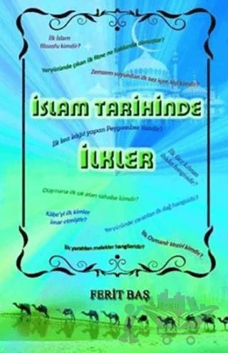 İslam Tarihinde İlkler