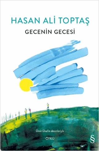 Gecenin Gecesi – Hasan Ali Toptaş – Everest Yayınları kitap kapağı