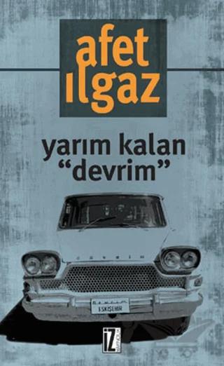 Yarım Kalan "Devrim"