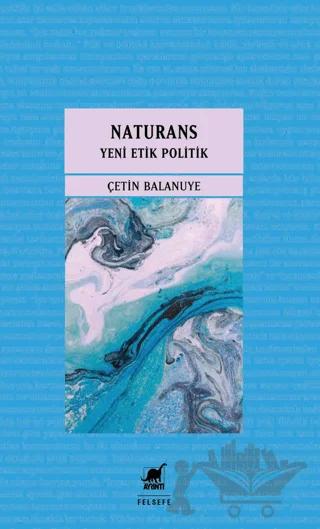 Naturans 2 - Yeni Etik Politik